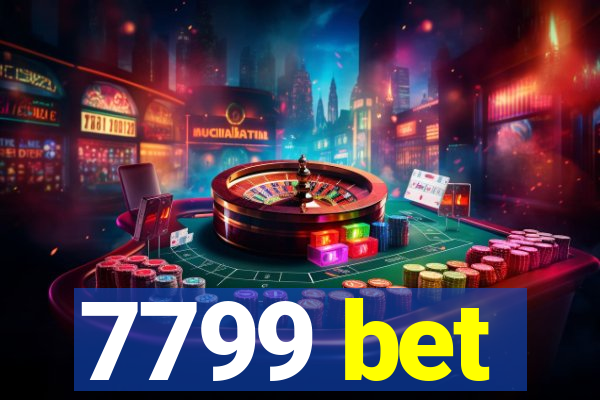 7799 bet